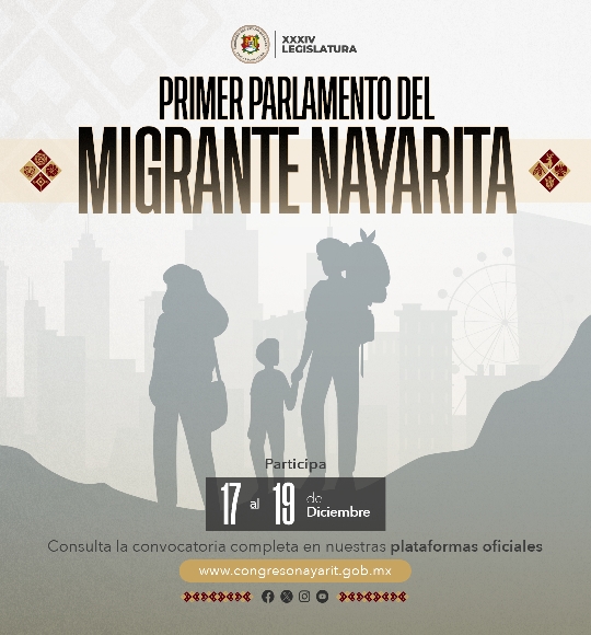 INSCRÍBETE AL PARLAMENTO DEL MIGRANTE NAYARIT, AÚN ESTÁS A TIEMPO