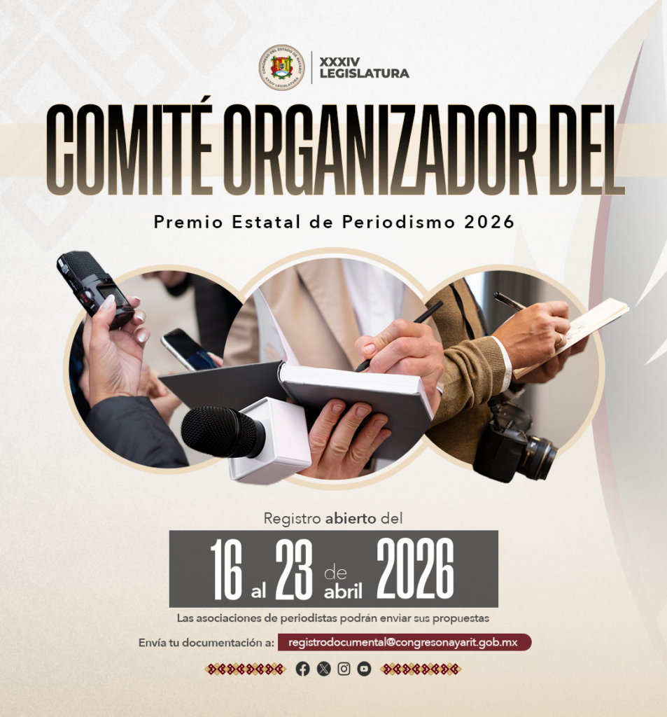 PARTICIPA EN LA DESIGNACIÓN DEL COMITÉ ORGANIZADOR DEL PREMIO ESTATAL DE PERIODISMO